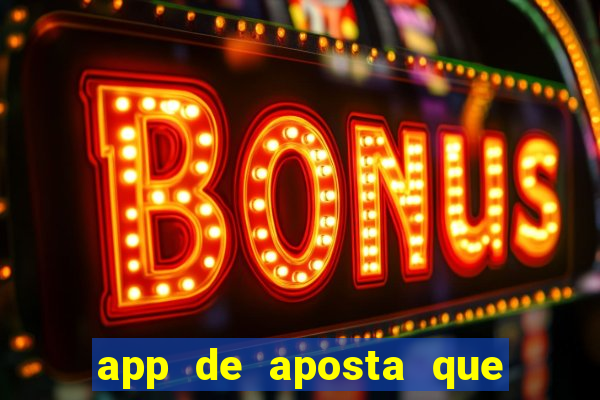 app de aposta que da bonus no cadastro