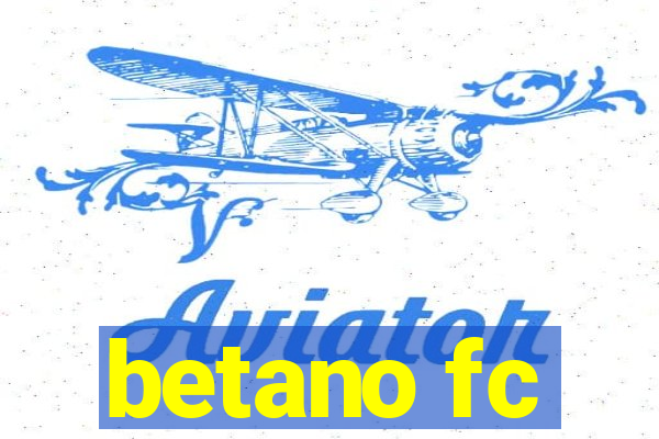 betano fc