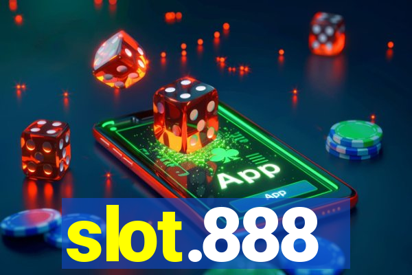 slot.888