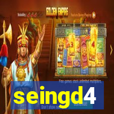 seingd4