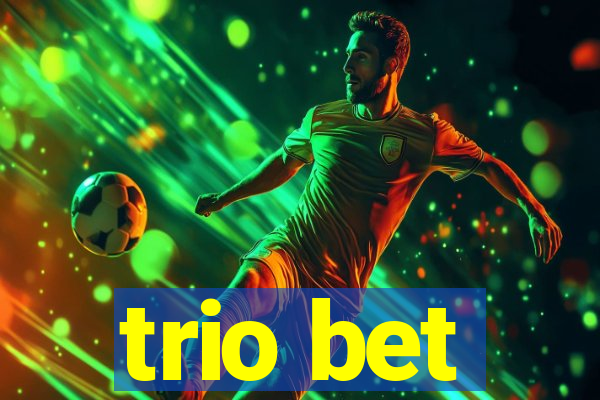 trio bet