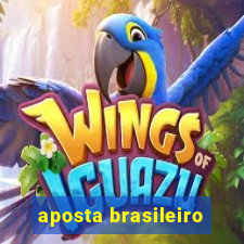 aposta brasileiro