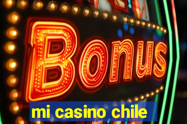 mi casino chile