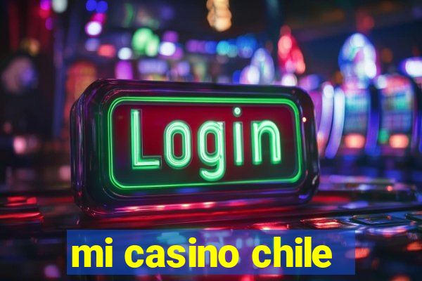 mi casino chile