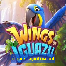 o que significa xd em jogos