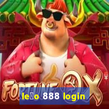 le茫o 888 login