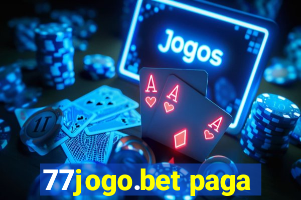 77jogo.bet paga