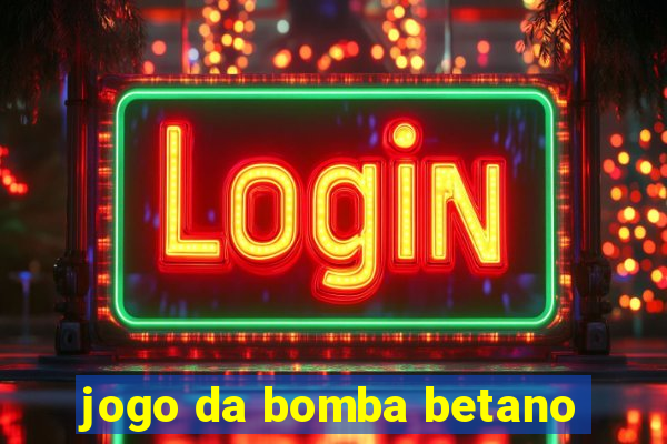 jogo da bomba betano