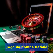 jogo da bomba betano