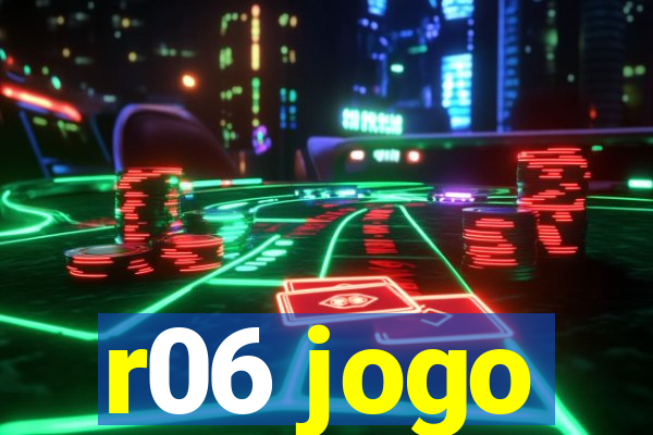 r06 jogo