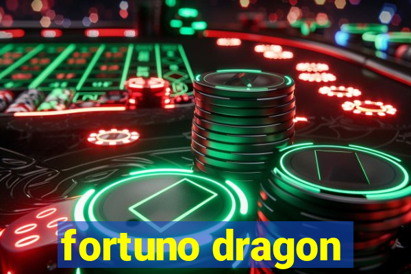 fortuno dragon