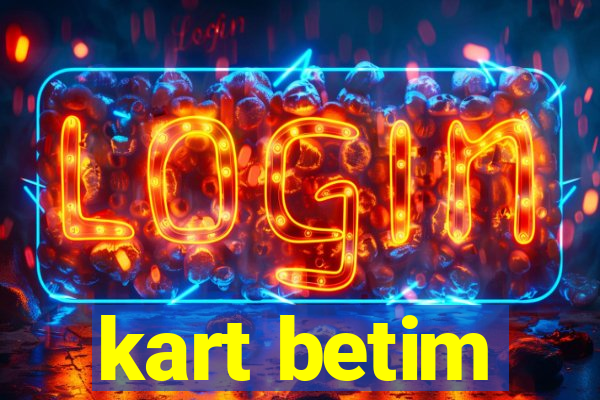 kart betim