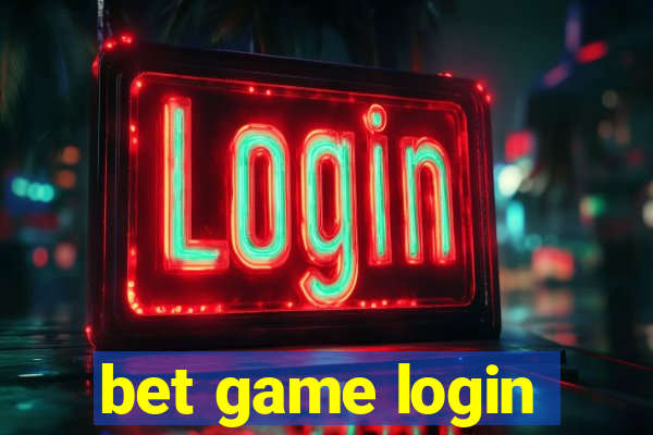 bet game login