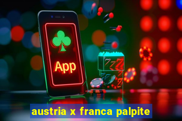 austria x franca palpite