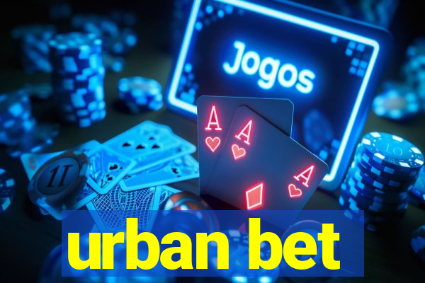 urban bet