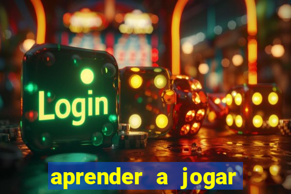 aprender a jogar no tigre