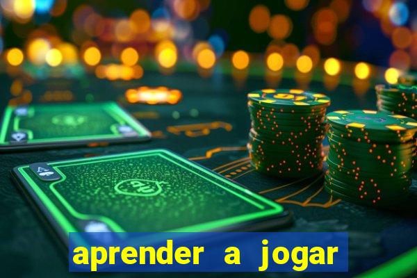 aprender a jogar no tigre