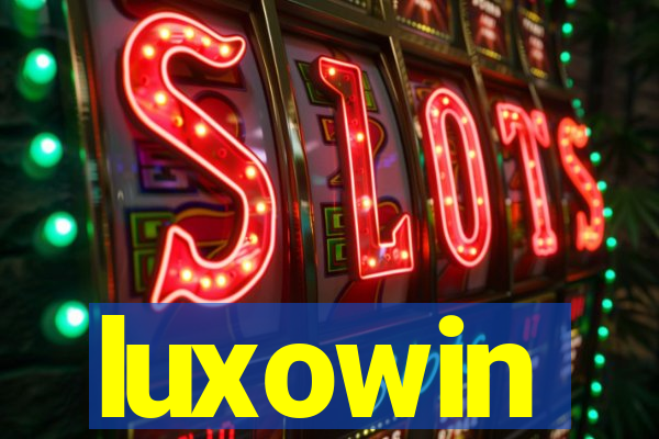 luxowin