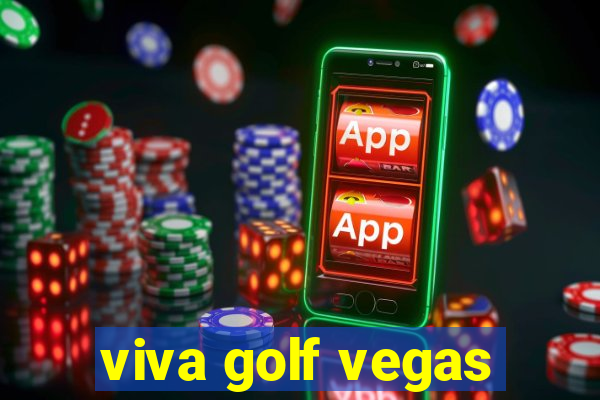 viva golf vegas