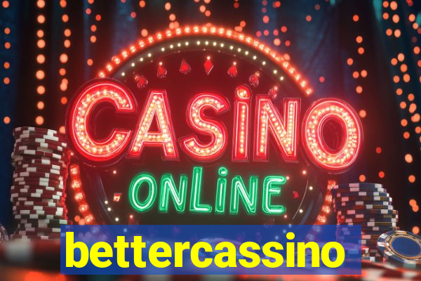 bettercassino