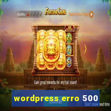 wordpress erro 500