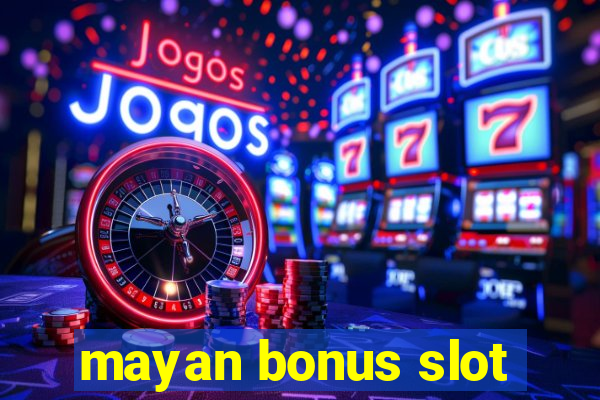 mayan bonus slot