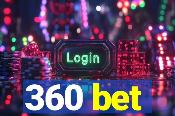 360 bet