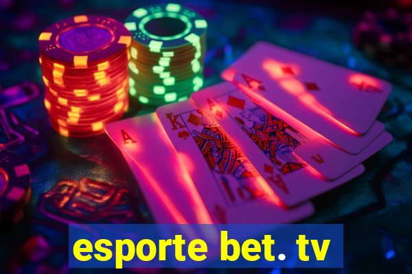 esporte bet. tv