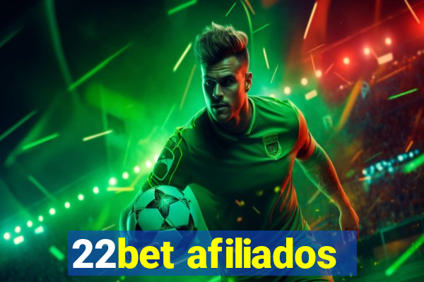 22bet afiliados