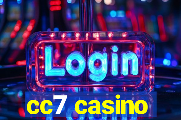 cc7 casino