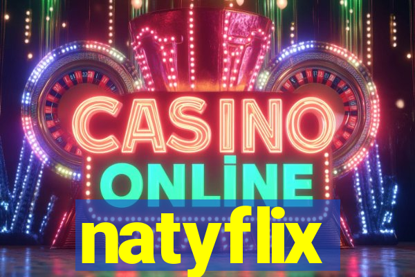 natyflix