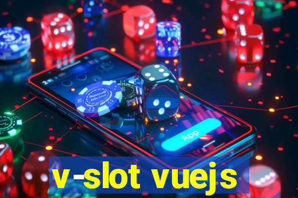 v-slot vuejs