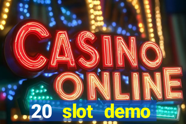 20 slot demo gratis 2023