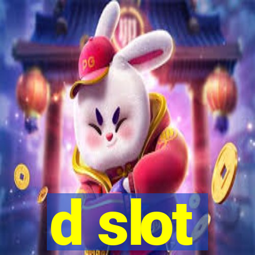 d slot