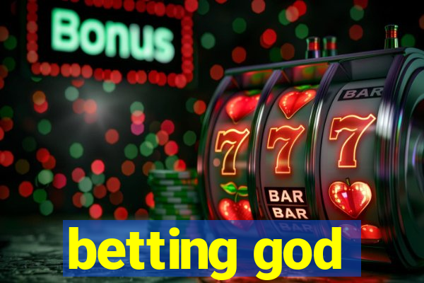 betting god