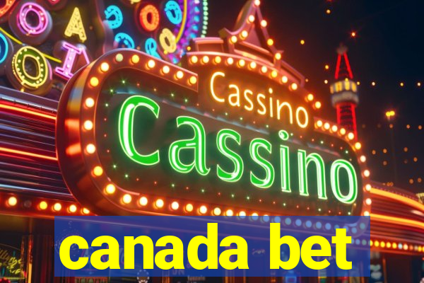 canada bet