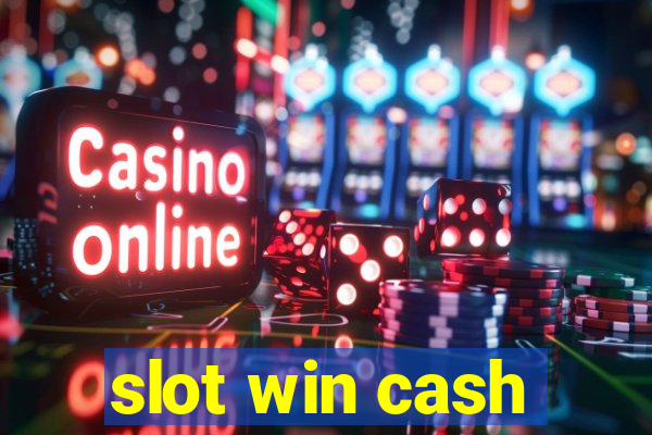 slot win cash