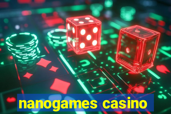 nanogames casino