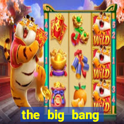 the big bang online dublado