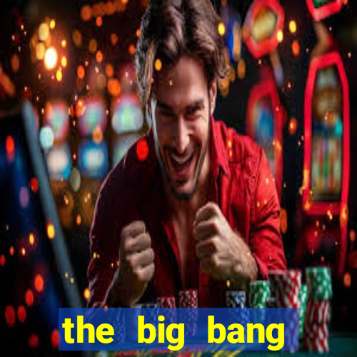 the big bang online dublado