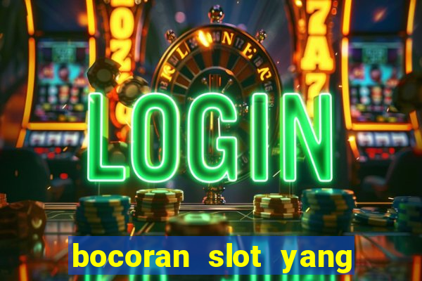 bocoran slot yang gacor hari ini