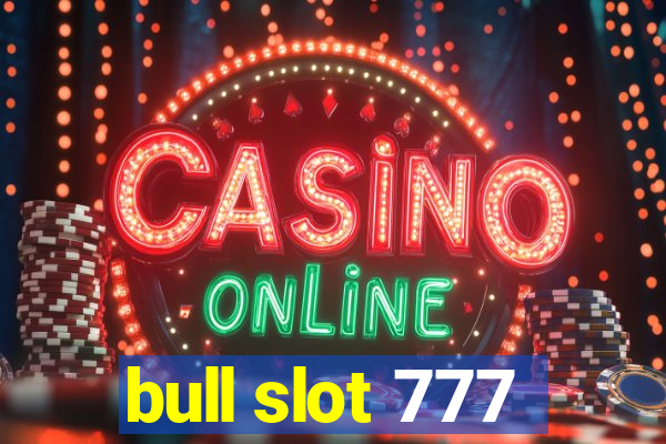 bull slot 777