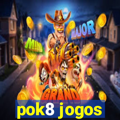 pok8 jogos