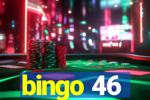 bingo 46