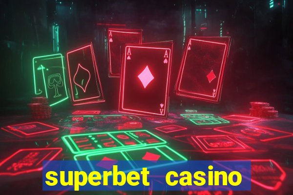 superbet casino games online