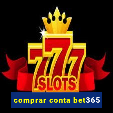 comprar conta bet365