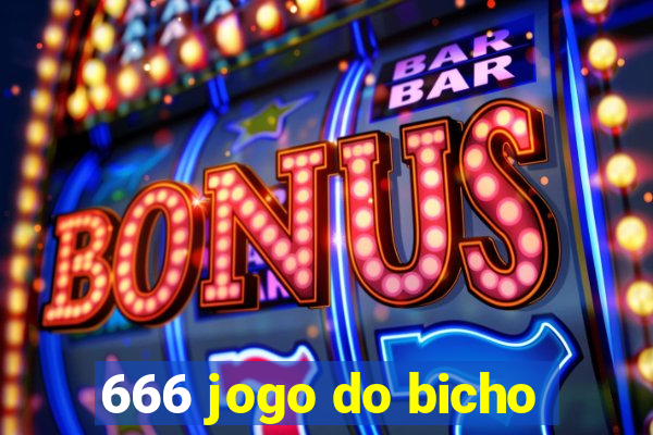 666 jogo do bicho