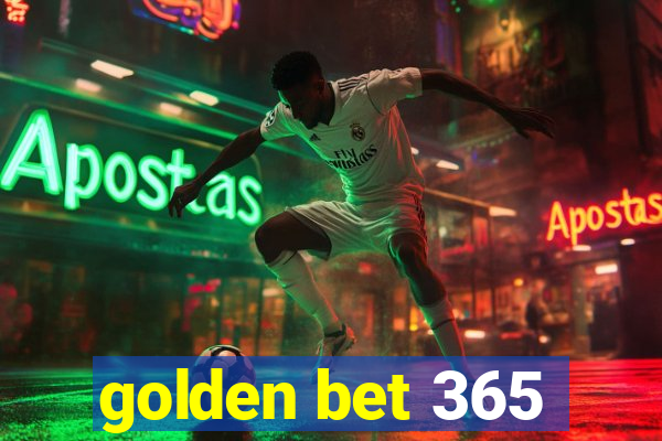 golden bet 365