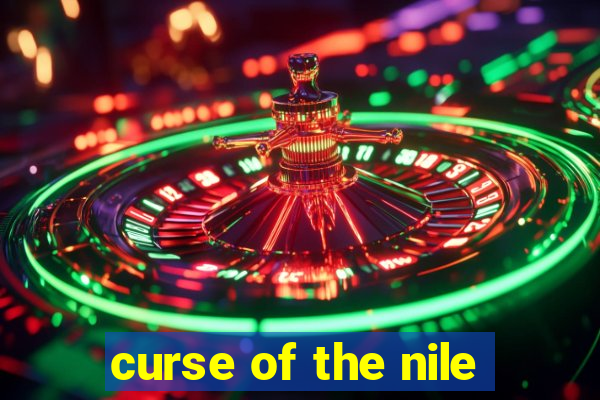 curse of the nile