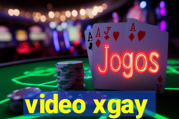 video xgay